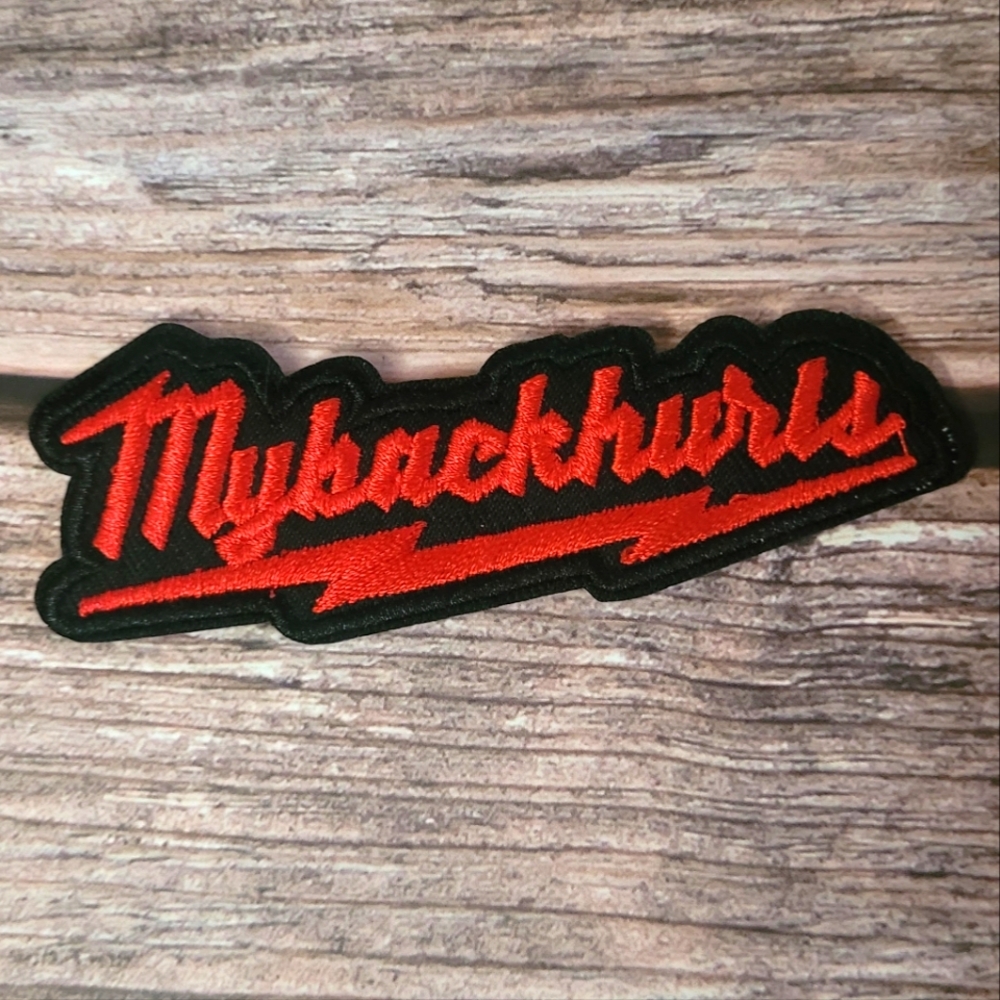 My Back Hurts Funny 80's Metal Logo Embroidered Iron On Patch